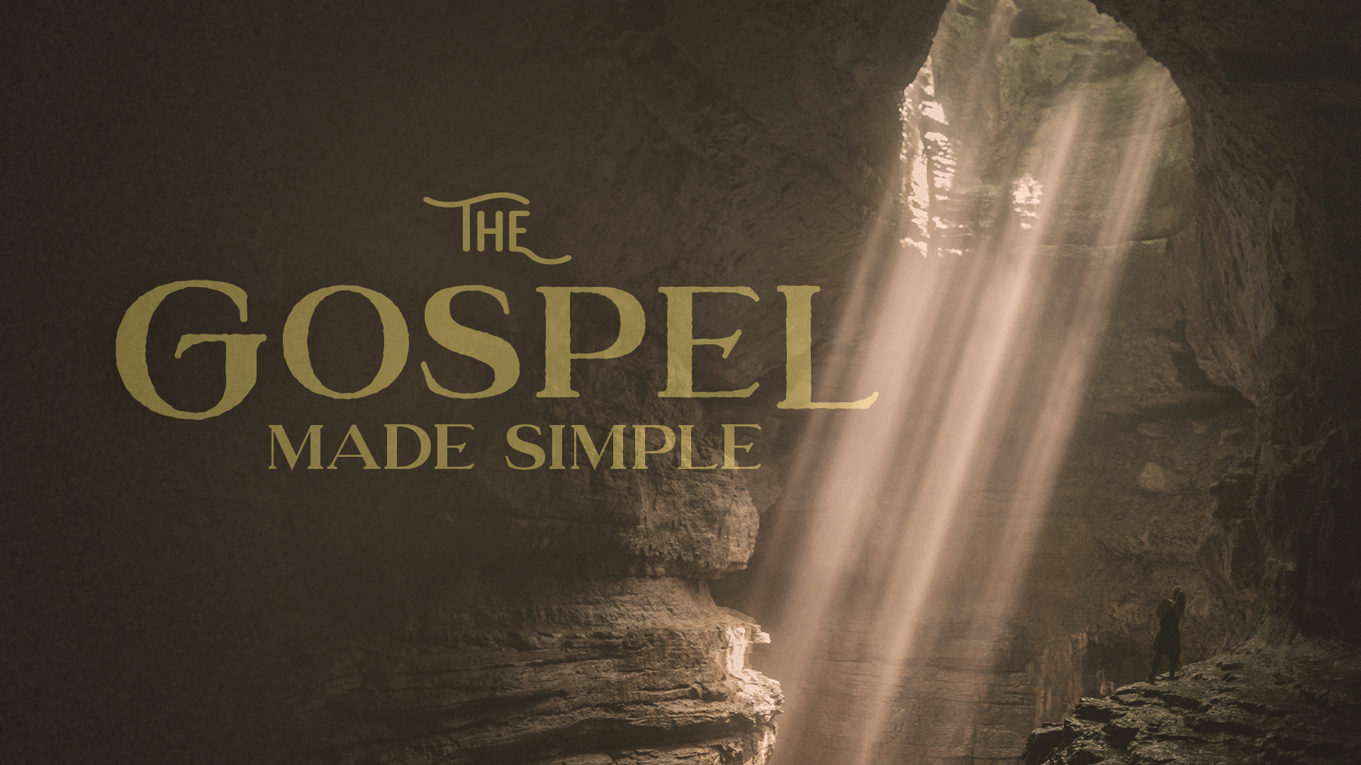 The Gospel Made Simple