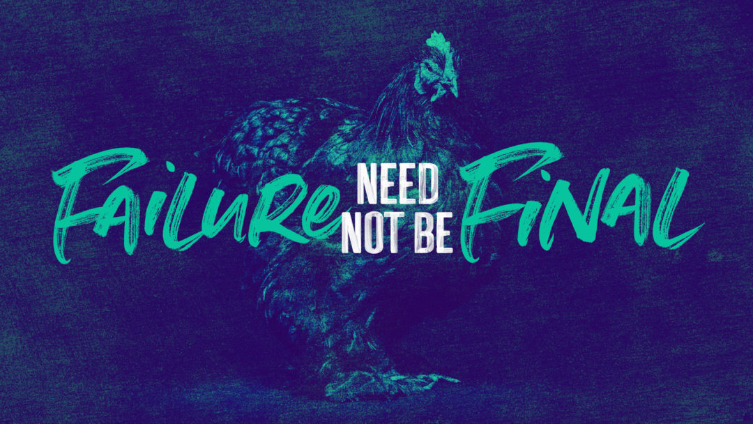 Failure Need Not Be Final