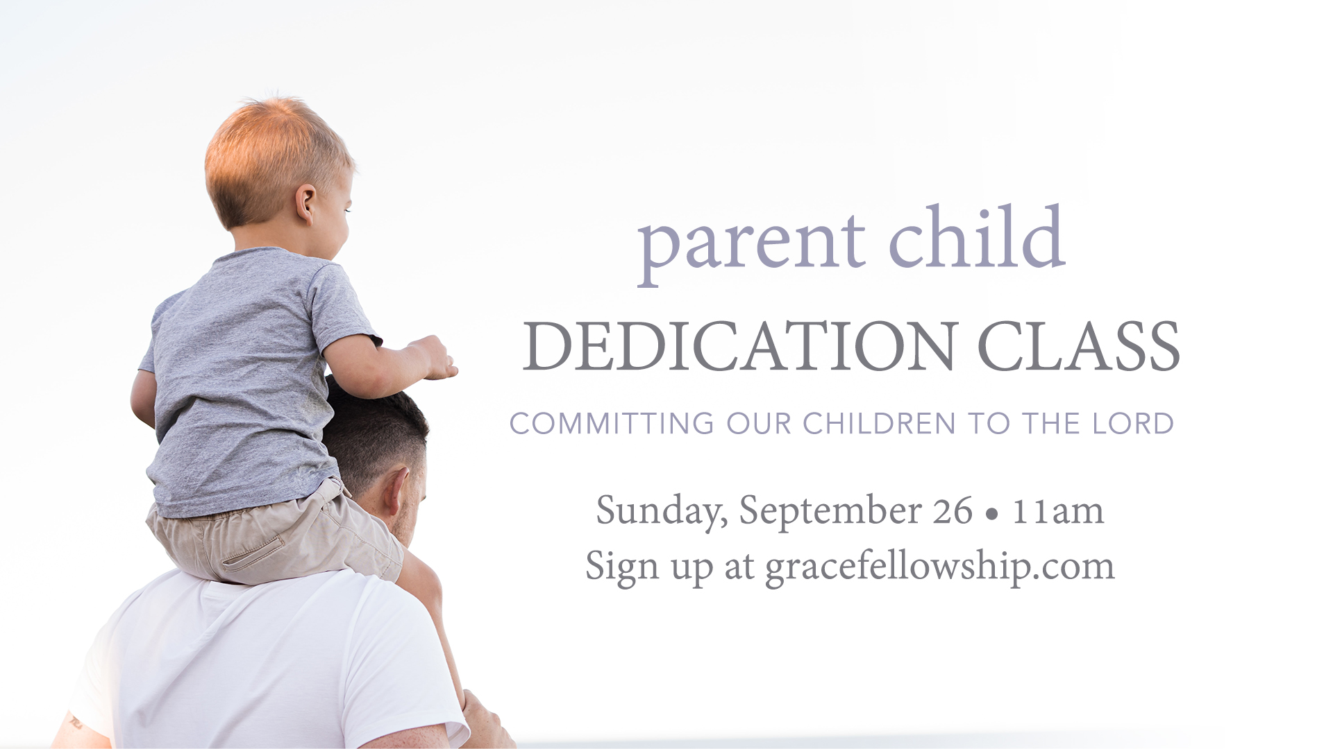 Latham Parent Child Dedication Class Grace Fellowship