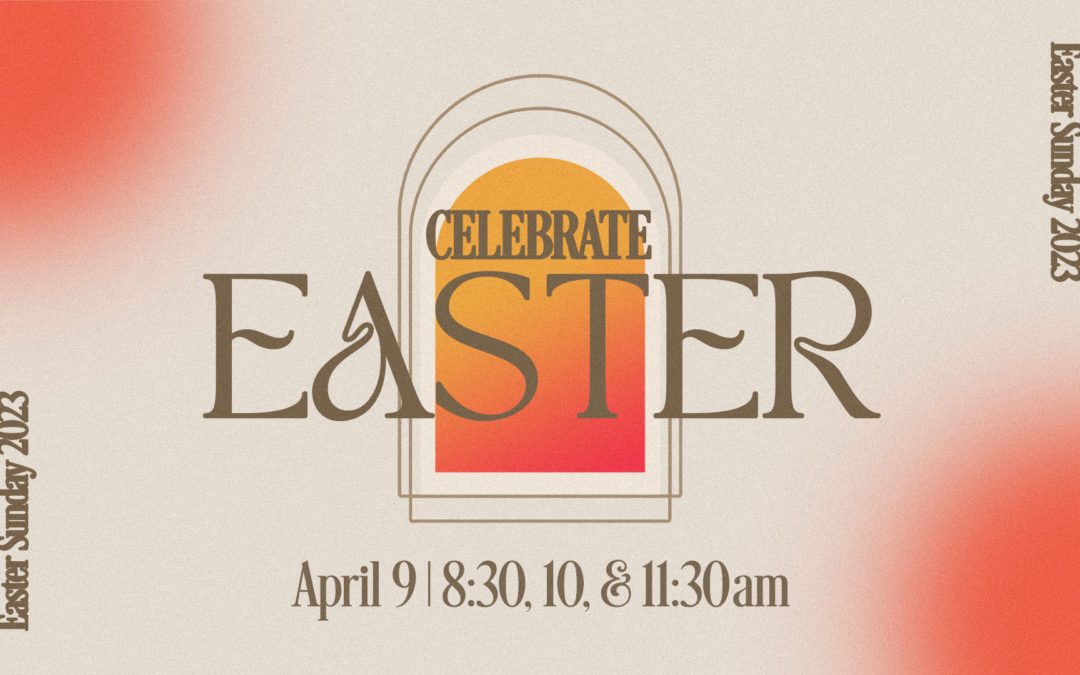 Easter at Grace Latham