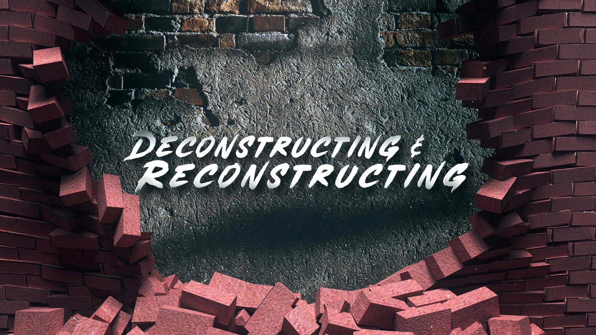 Deconstructing And Reconstructing