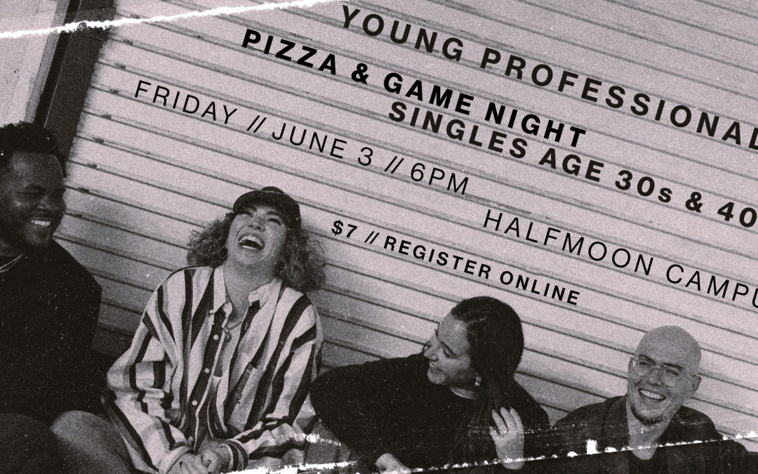 Young Professional Singles Pizza & Game Night