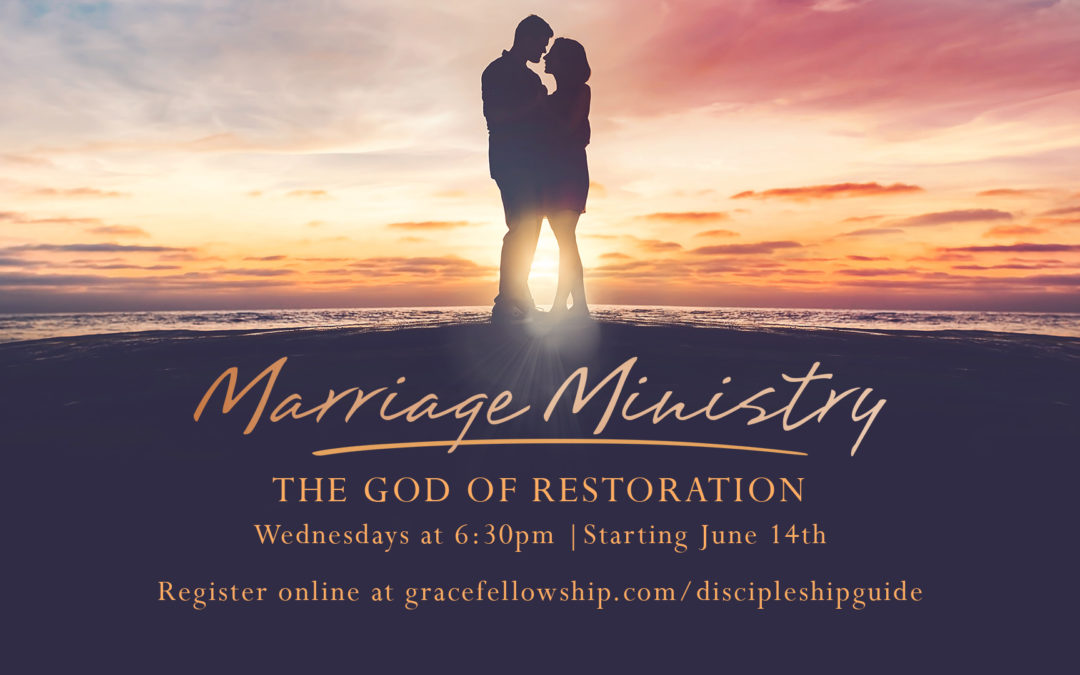 Latham Marriage Ministry: The God of Restoration