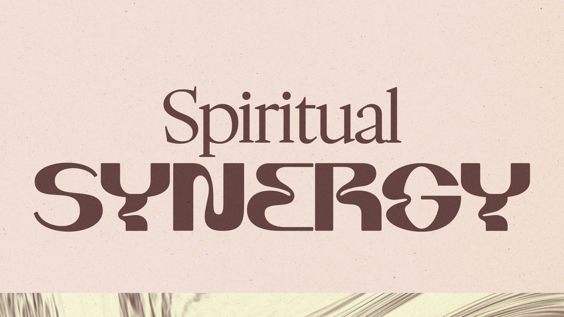Spiritual Synergy