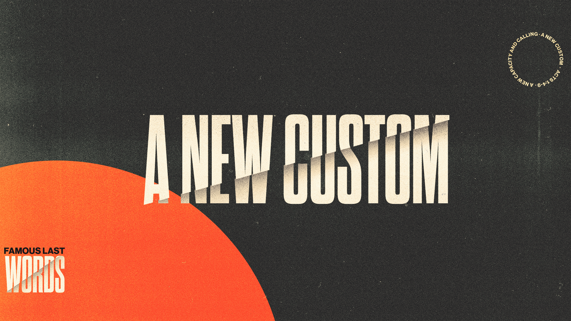 A New Custom
