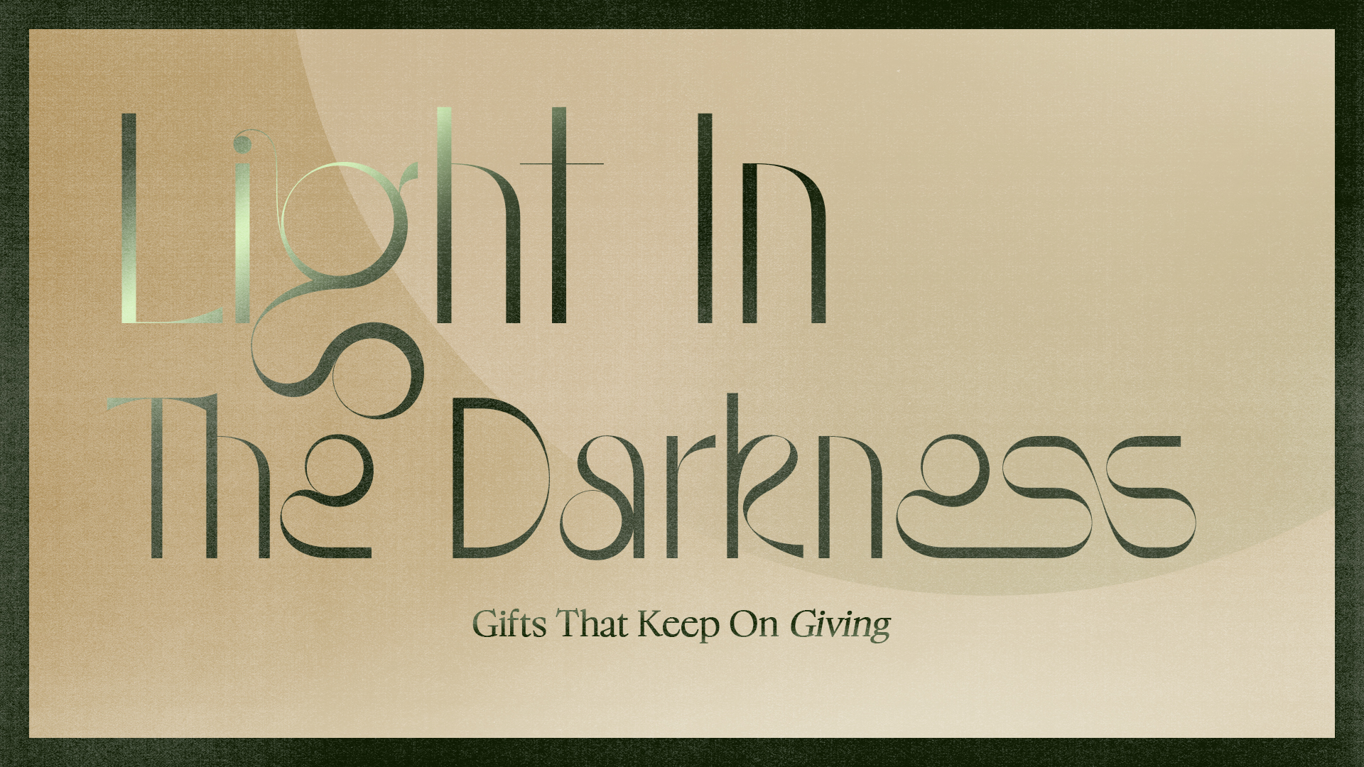Light In The Darkness