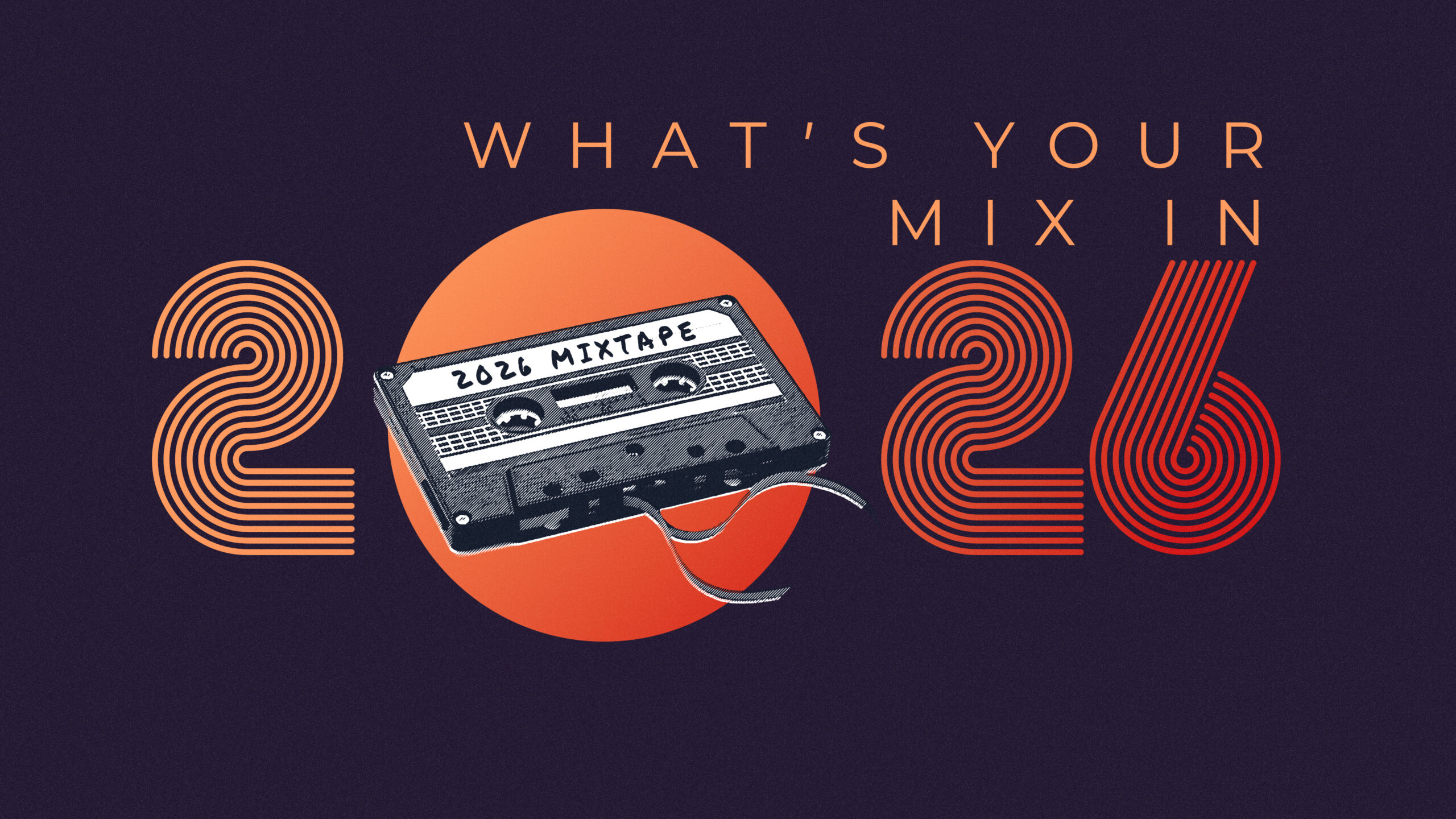 What's Your Mix in 2026?