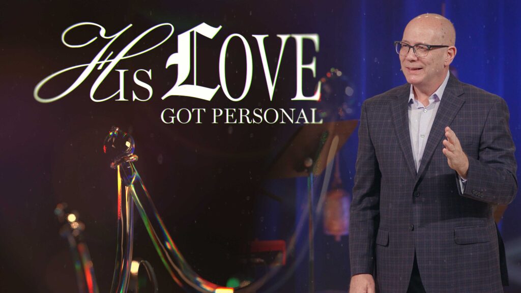 His Love Got Personal