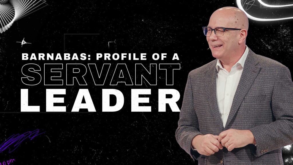 Barnabas: Profile Of A Servant Leader