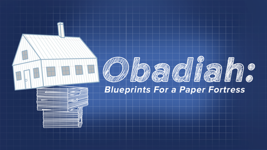 Obadiah: Blueprints For A Paper Fortress
